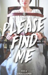 Please Find Me by Serialsleeper (Bambi Emanuel M. Apdian)