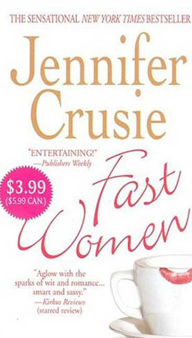 Fast Women by Jennifer Crusie