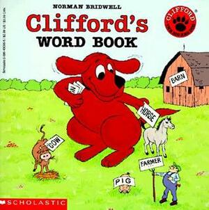 Clifford's Word Book by Norman Bridwell