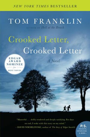 Crooked Letter, Crooked Letter by Tom Franklin