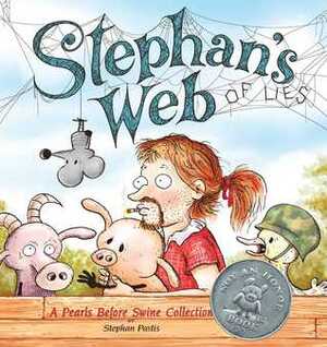 Stephan's Web: A Pearls Before Swine Collection by Stephan Pastis