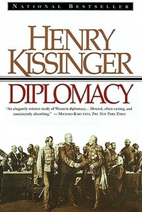 Diplomacy by Henry Kissinger