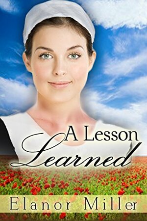 A Lesson Learned by Elanor Miller