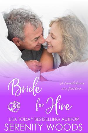 Bride for Hire by Serenity Woods