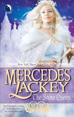 The Snow Queen by Mercedes Lackey