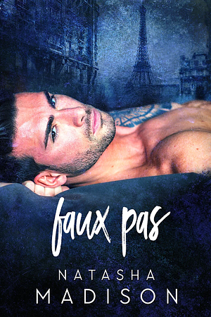 Faux Pas by Natasha Madison