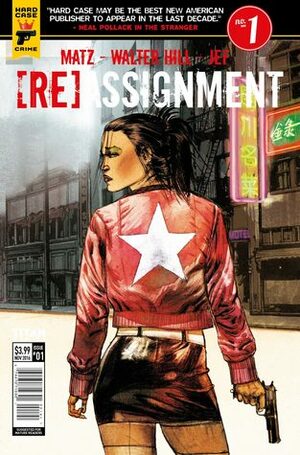 ReAssignment #1 by Matz, Jef, Walter Hill