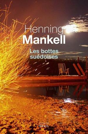 Les bottes suédoises by Anna Gibson, Henning Mankell