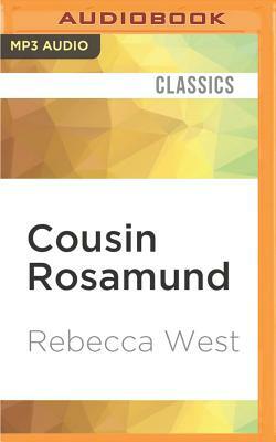 Cousin Rosamund by Rebecca West