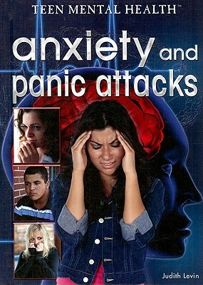 Anxiety and Panic Attacks by Judith Levin