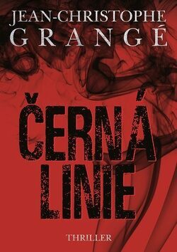 Černá linie by Jean-Christophe Grangé