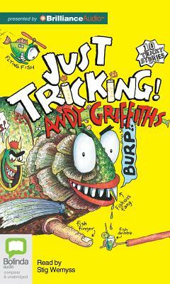 Just Tricking! by Andy Griffiths