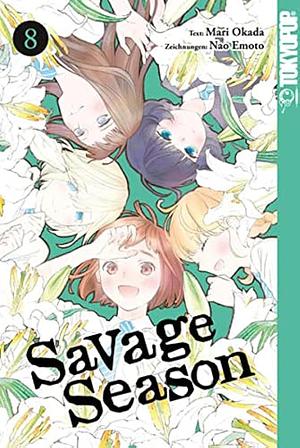 Savage Season, Band 08 by Mari Okada, Nao Emoto