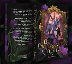 The Gargoyle's Captive by Katee Robert