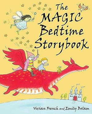 The Magic Bedtime Book by Vivian French