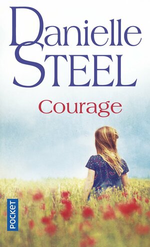 Courage by Danielle Steel