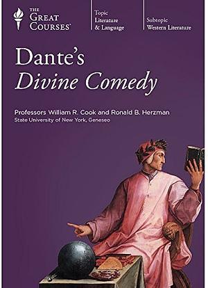 Dante's Divine Comedy by William R. Cook, Ronald B. Herzman