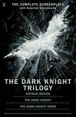 The Dark Knight Trilogy: The Complete Screenplays by Christopher J. Nolan