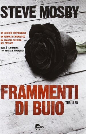 Frammenti di buio by Steve Mosby