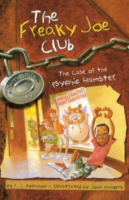 The Case of the Psychic Hamster by P. J. McMahon