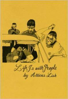 Life Is with People by Atticus Lish