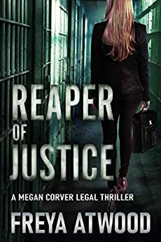 Reaper of Justice by Freya Atwood