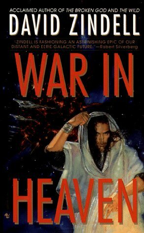 War in Heaven by David Zindell