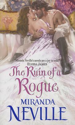 The Ruin of a Rogue by Miranda Neville