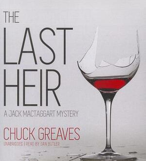 The Last Heir: A Jack Mactaggart Mystery by Chuck Greaves