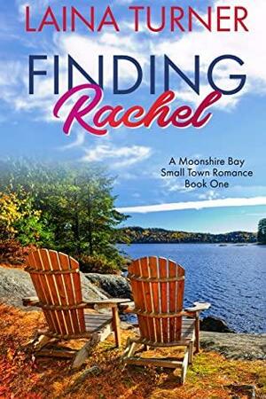 Finding Rachel by Laina Turner