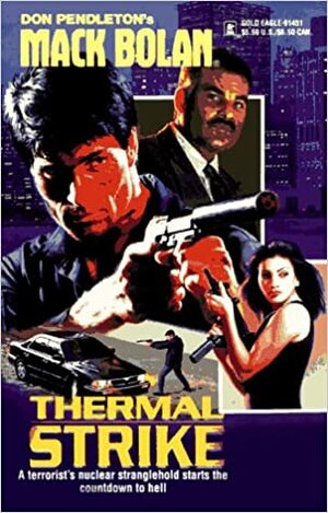 Thermal Strike by David Robbins, Don Pendleton