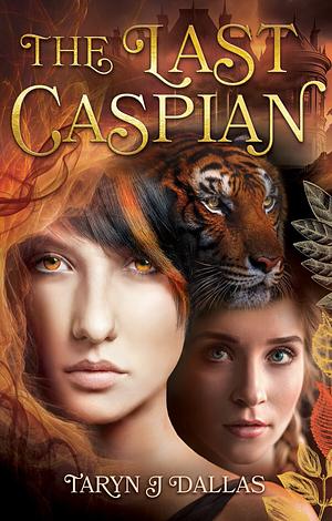 The Last Caspian by Taryn J. Dallas