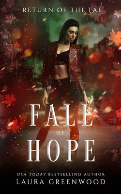 Fall Of Hope by Laura Greenwood