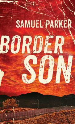 Border Son by 