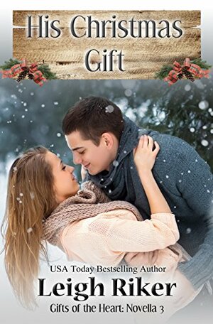 His Christmas Gift by Leigh Riker