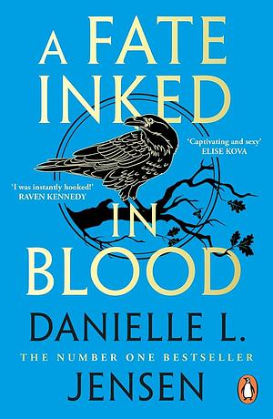 A Fate Inked in Blood by Danielle L. Jensen