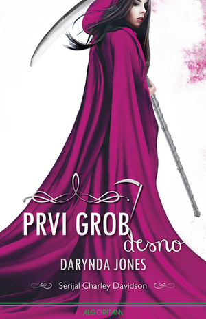 Prvi grob desno by Darynda Jones