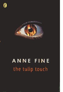 The Tulip Touch by Anne Fine
