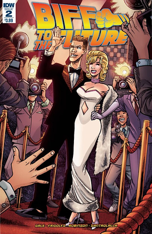 Back to the Future: Biff to the Future #2 by Derek Fridolfs, Bob Gale