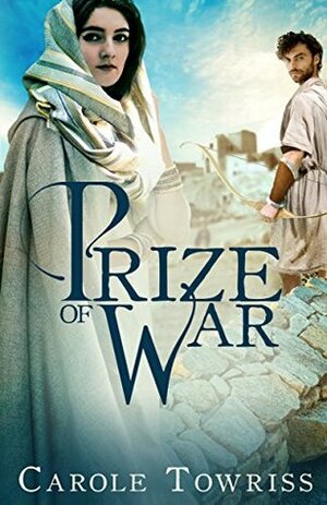 Prize of War by Carole Towriss