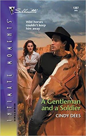 A Gentleman and a Soldier by Cindy Dees