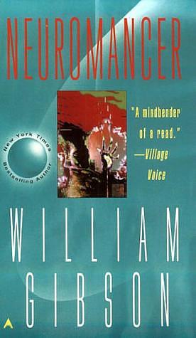 Neuromancer by William Gibson