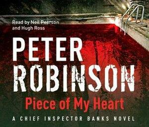 Piece of My Heart by Peter Robinson