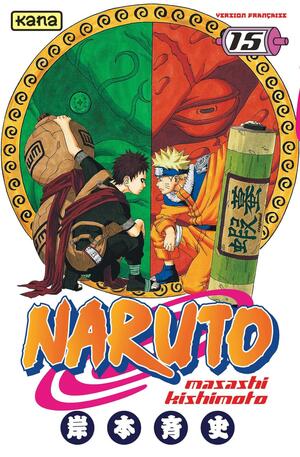 Naruto, Tome 15 by Frances Wall, Masashi Kishimoto