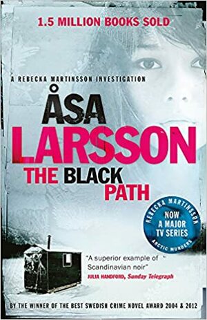 The Black Path by Åsa Larsson