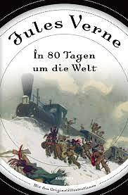 In 80 Tagen um die Welt by Jules Verne