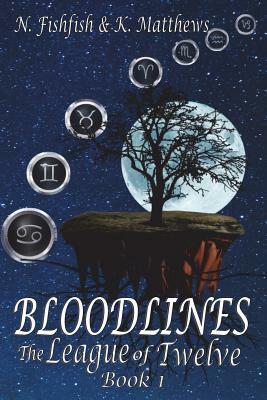 Bloodlines by K. Matthews, N. Fishfish