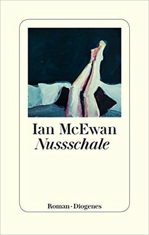 Nussschale by Bernhard Robben, Ian McEwan