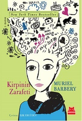 Kirpinin Zarafeti by Muriel Barbery, Işık Ergüden