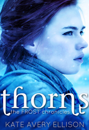Thorns by Kate Avery Ellison